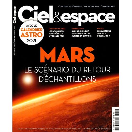 Ciel & Espace 574 Mars Le Scenario Du Retour D'echantillons