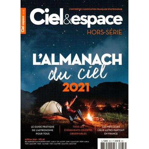 Ciel & Espace 38 H L'almanach Du Ciel 2021