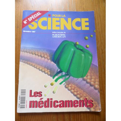 Pour La Science N° 241 / Novembre 1997 / Numéro Spécial : Les Médicaments