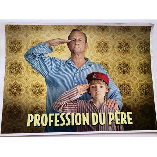 Dossier De Presse "Profession Du Père", De Jean-Pierre Améris, Avec Benoit Poelvoorde Et Audrey Dana