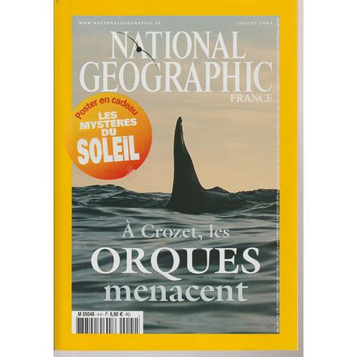 Magazine National Geographic France Juillet 2004.Numero 4 H.