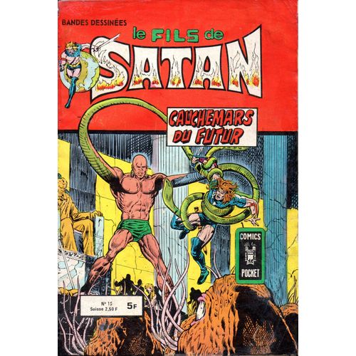 Le Fils De Satan N° 15 : "Cauchemars Du Futur"
