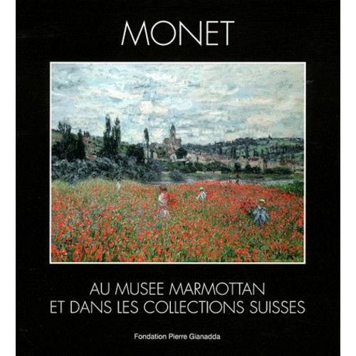 Monet Au Musée Marmottan Et Dans Les Collections Suisses - Estampes Japonaises, Fondation Claude Monet, Giverny