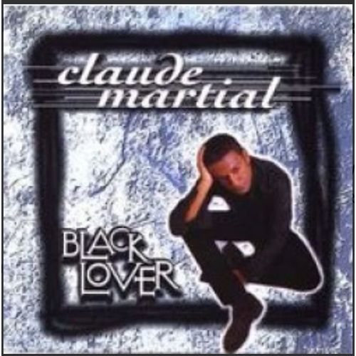 Claude Martial . Black Lover | Zouk 1998 Rubikolor