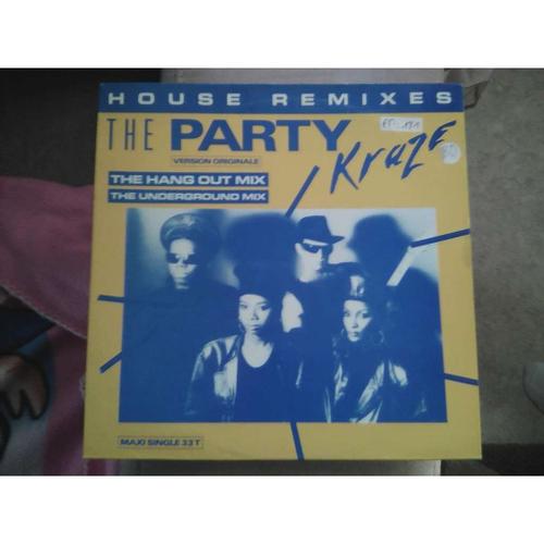 Kraze ¿ The Party - House Remixes.1989.