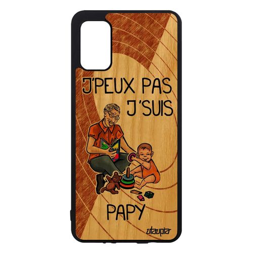 Coque En Bois Humour J'peux Pas J'suis Papy Samsung Galaxy A41 Silicone Enfant Marron Bd Je Antichoc Humoristique Texte Unique Jpeux