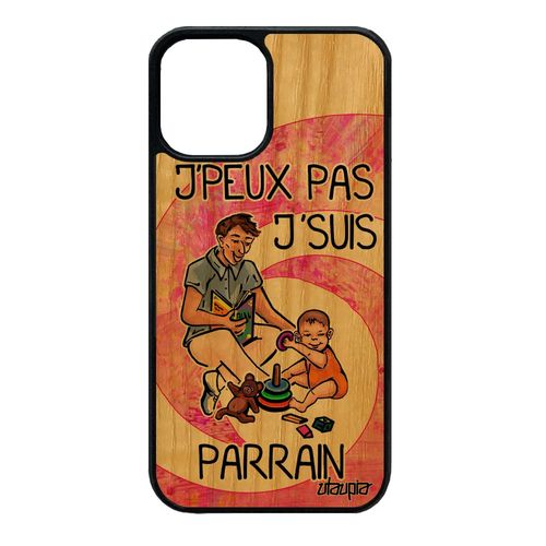 Coque Bois Humour J'peux Pas J'suis Parrain Iphone 12 Mini Silicone Naissance Garcon Rose Je Portable Drole De Made In France