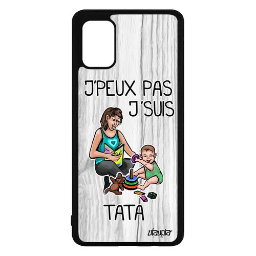 Coque Antichoc Samsung Galaxy A71 Silicone J'peux Pas J'suis Tata Je Texte Gris Jpeux Humoristique Etui Bande Dessinée Tante De