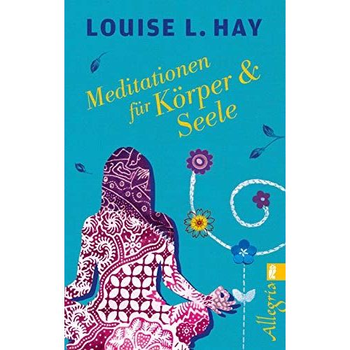 Meditationen Für Körper Und Seele