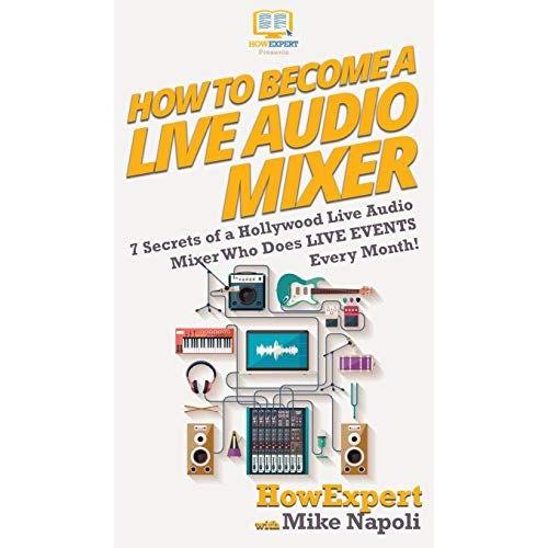 How To Become A Live Audio Mixer