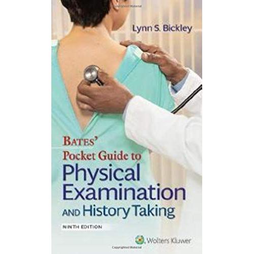 Bates' Pocket Guide To Physical Examination And History Taking