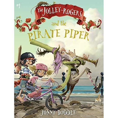 The Jolley-Rogers And The Pirate Piper