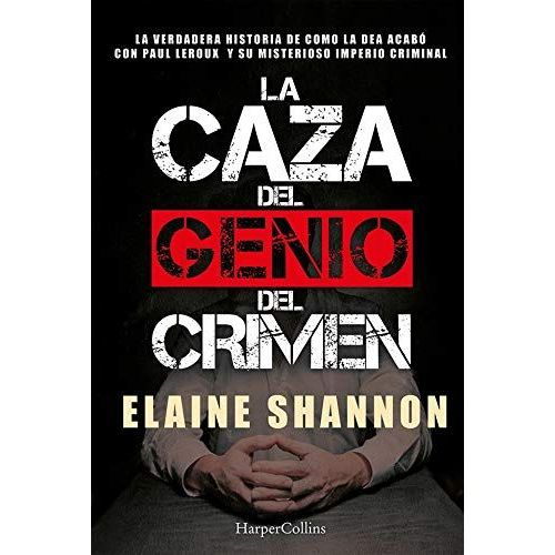 La Caza Del Genio Del Crimen (Hunting Leroux - Spanish Edition)