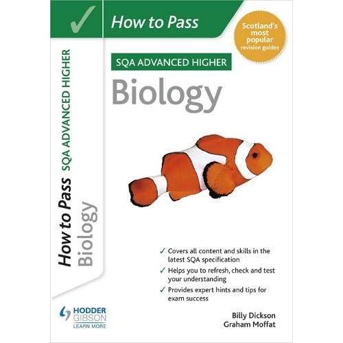 How To Pass Advanced Higher Biology