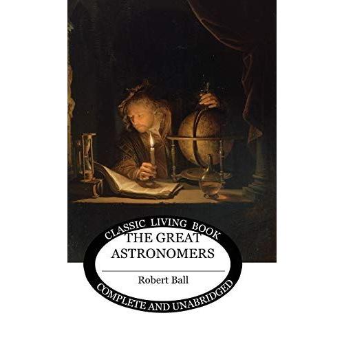 The Great Astronomers