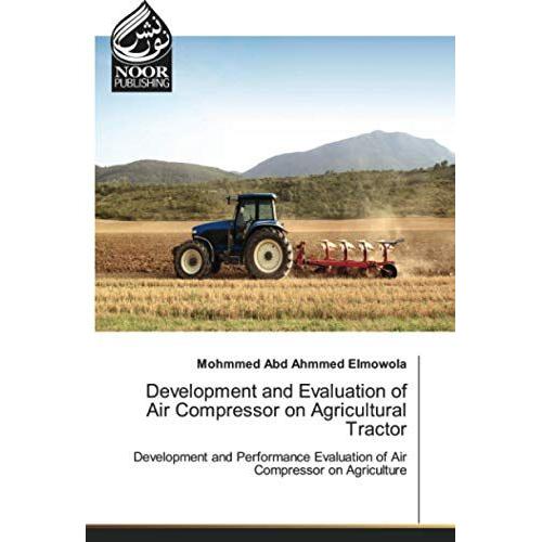 Development And Evaluation Of Air Compressor On Agricultural Tractor