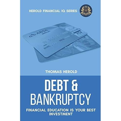 Debt & Bankruptcy Terms - Financial Education Is Your Best Investment