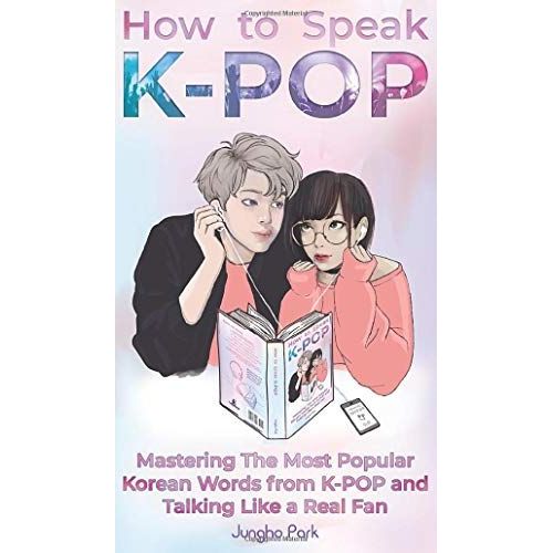 How To Speak Kpop