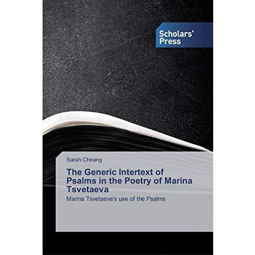 The Generic Intertext Of Psalms In The Poetry Of Marina Tsvetaeva