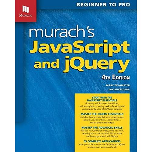 Murach's Javascript And Jquery (4th Edition)