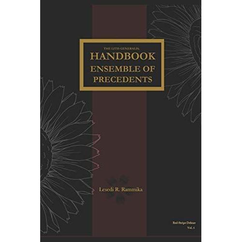 The Litis Generalis (Red-Stripe Deluxe): Handbook Ensemble Of Precedents