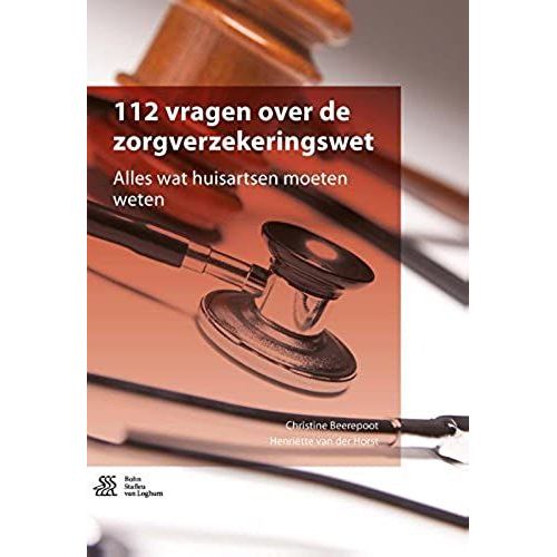 112 Vragen Over De Zorgverzekeringswet