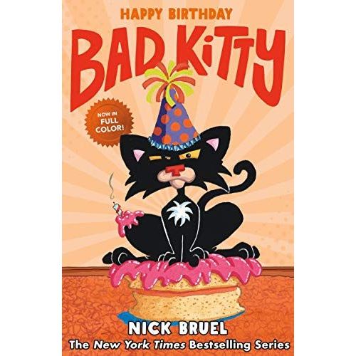 Happy Birthday, Bad Kitty (Full-Color Edition)