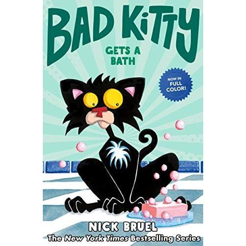 Bad Kitty Gets A Bath (Full-Color Edition)