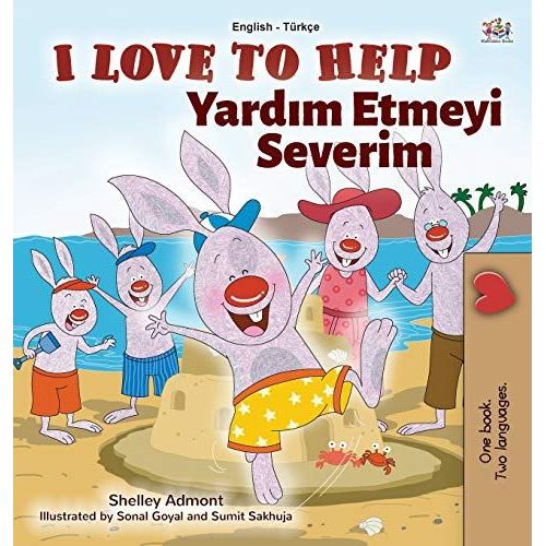 I Love To Help (English Turkish Bilingual Book For Kids)
