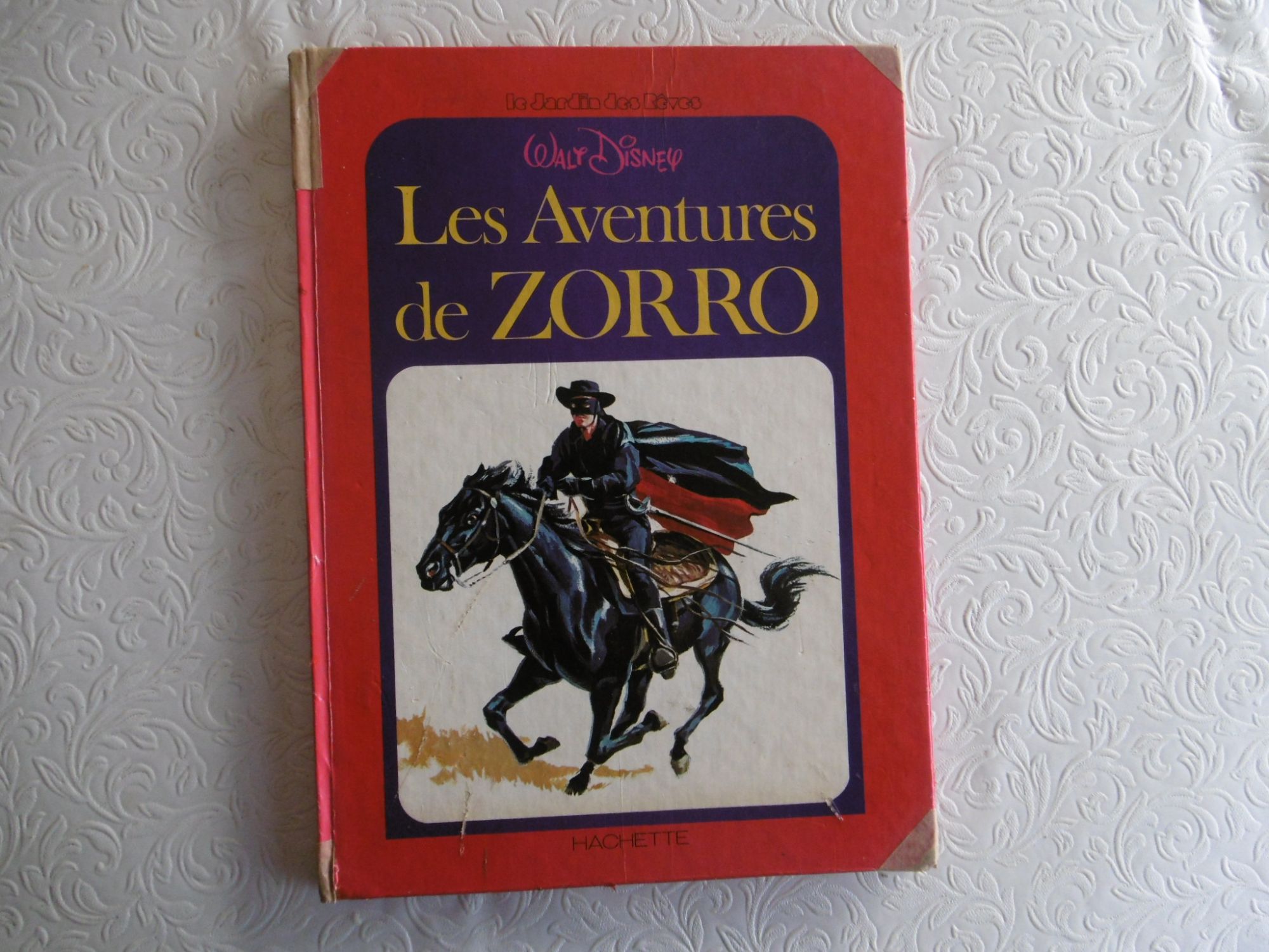 Rare Grand Livre Le Jardin Des Rêves , Walt Disney Les Aventures De Zorro -