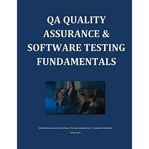 Qa Quality Assurance & Software Testing Fundamentals