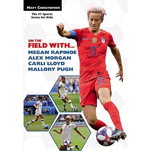 On The Field With...Megan Rapinoe, Alex Morgan, Carli Lloyd, And Mallory Pugh