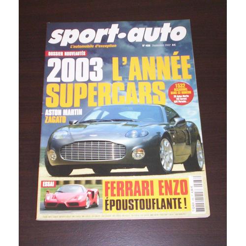 Sport Auto N° 488 - 2003 L'année Supercars - Aston Martin Zagato - Ferrari Enzo Époustouflante !