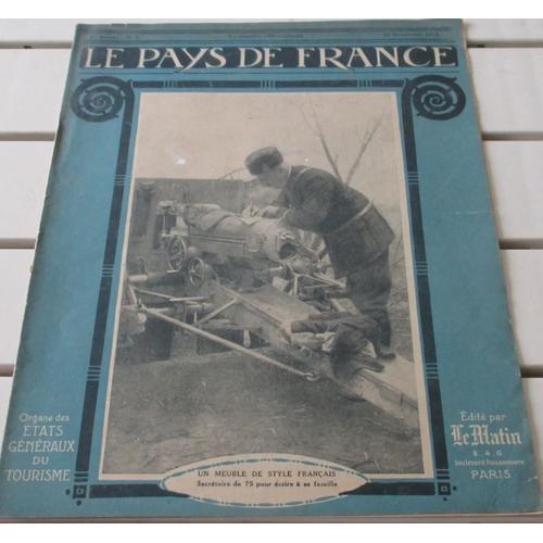Le Pays De France N°5-19/11/1914-Secrétaire De 75 Pour Écrire À Sa Famille-28x35.5cm-18 Pages