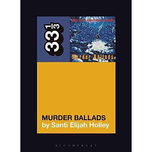 Nick Cave And The Bad Seeds' Murder Ballads