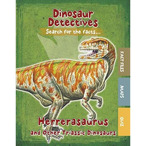 Herrerasaurus And Other Triassic Dinosaurs