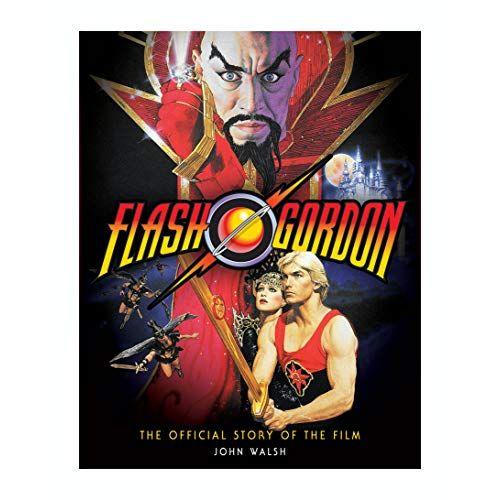 Flash Gordon: The Official Story Of The Film