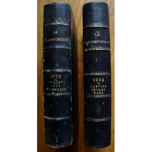 Le Correspondant, Deux Volumes - 76 Et 90 De La Nouvelle Série : 1878 Et 1882