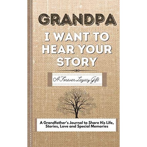 Grandpa, I Want To Hear Your Story