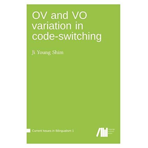 Ov And Vo Variation In Code-Switching