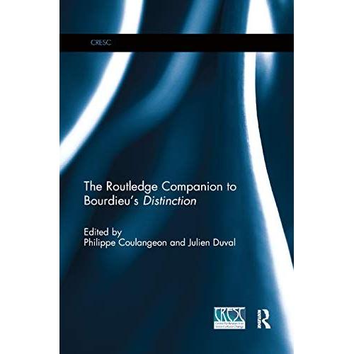The Routledge Companion To Bourdieu's 'distinction'