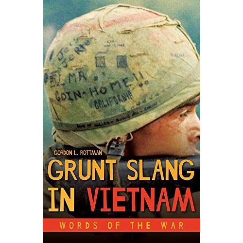 Grunt Slang In Vietnam