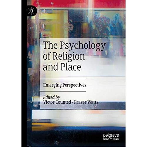 The Psychology Of Religion And Place