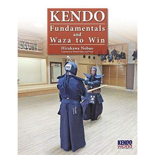Kendo - Fundamentals And Waza To Win