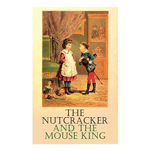 The Nutcracker And The Mouse King