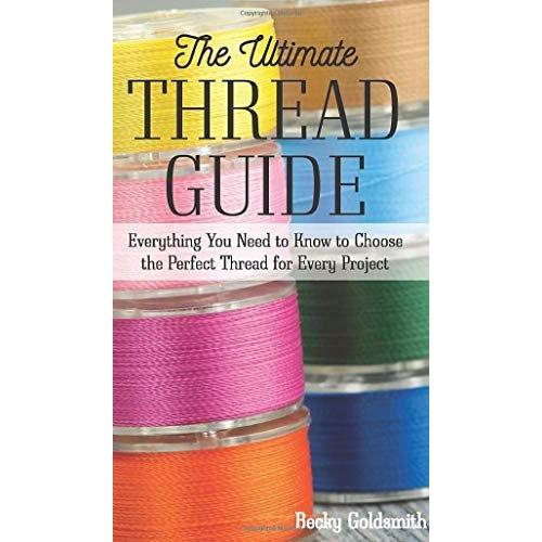 The Ultimate Thread Guide