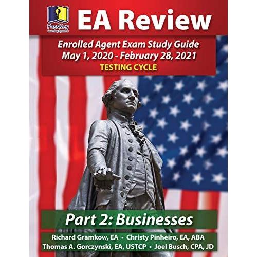 Title: Passkey Learning Systems Ea Review Part 2 Businesses; Enrolled Agent Study Guide: May 1, 2020-February 28, 2021 Testing Cycle