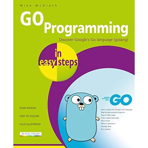 Go Programming In Easy Steps