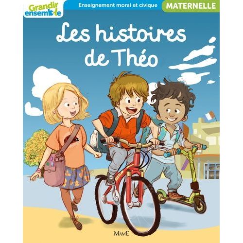 Les Histoires De Théo - Enseignement Moral Et Civique Maternelle