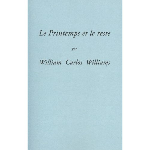 Le Printemps Et Le Reste